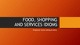 Food, shopping and services idioms