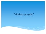 Vilniaus pergalė 1