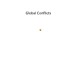 Global Conflicts