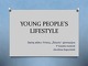 Young people’s lifestyle