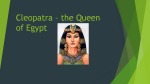 Cleopatra – the Queen of Egypt 1