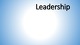 Leadership presentation
