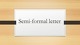 Semi - formal letter (2)