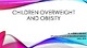 Children obesity