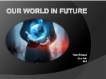 Our life in future 1