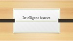 Intelektualūs namai Intelligent homes 1