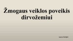 Žmogaus veiklos poveikis dirvožemiui skaidrės 1