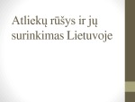 Atliekų rūšys ir jų surinkimas Lietuvoje 1