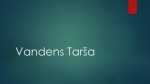 Taršos rūšys 1
