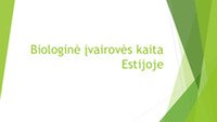Biologinė įvairovės kaita Estijoje 1