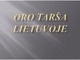 Oro tarsa Lietuvoje prezentacija