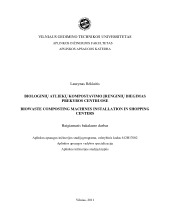 Biologinių atliekų kompostavimo irenginių diegimas prekybos centruose 1