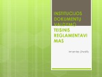 Teisinis dokumentu valdymo reglamentavimas 1