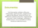 Dokumentų valdymas namų darbai 3