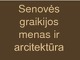 Senovės Graikijos menas ir architektūra