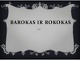 Barokas ir rokokas skaidrės