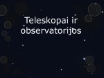 Teleskopai ir observatorijos 1