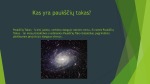 Paukščių Takas ir kitos galaktikos pristatymas 2