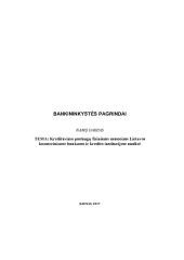 Kreditavimo paslaugų fiziniams asmenims Lietuvos komerciniuose bankuose ir kredito institucijose analizė 1