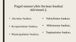 Bankų tipai 3