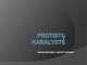 Protistų karalystė skaidrės