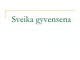 Sveika gyvensena skaidrės