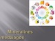 Mineralinės medžiagos skaidrės (2)