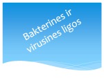 Bakterinės ir virusinės ligos skaidrės 1