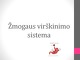 Žmogaus virškinimo sistema skaidrės (2)