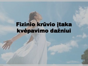 padidėjusi erekcija fizinio krūvio metu