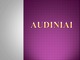 Audiniai skaidrės (2)