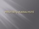Protistų karalystė pristatymas 