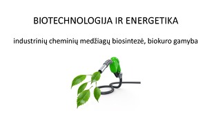 biotechnologijų prekybos strategijos)