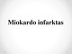 Miokardo infarktas projektas (2)