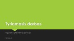 Organizmų prisitaikymas aplinkoje projektas 1