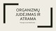 Organizmų judėjimas ir atrama projektas