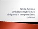 Sėklų dygimo priklausomybė nuo drėgmės ir temperatūros