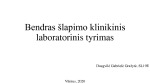 Bendras šlapimo klinikinis laboratorinis tyrimas 1