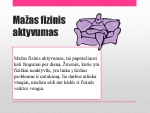 Fizinis aktyvumas projektas 3