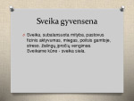 Sveika gyvensena bei subalansuota mityba 2