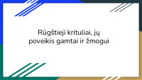 Rūgštieji krituliai, jų poveikis gamtai ir žmogui 1