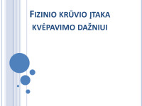Fizinio krūvio įtaka kvėpavimo dažniui projektas 1