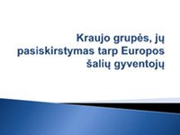 Kraujo grupės, jų pasiskirstymas tarp Europos šalių gyventojų 1
