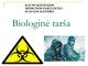 Skaidrės apie biologinę taršą