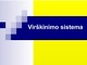 Virškinimo sistema pristatymas