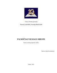 Paukščių įvairovė ir pasiskirstymas miesto teritorijoje: Vilniaus miestas 1