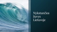 Nykstančios žuvys Lietuvoje 1