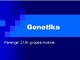 Genetika DNR skaidrės