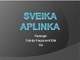 Sveika aplinka