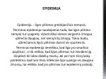 Epidemijos, pandemijos ir bioterorizmas 3